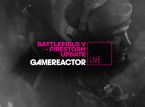 Dziś na GR Live: Battlefield V: Firestorm