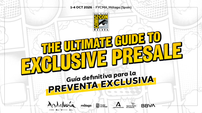Jeśli uczestniczyłeś w San Diego Comic-Con Málaga 2025, masz prawo do priorytetowego dostępu do biletów na wydarzenie 2026