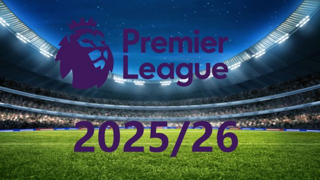 Kiedy rozpoczyna się Premier League 2025/26? Daty, zespoły, promocje i wszystko, co musisz wiedzieć