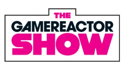 The Gamereactor Show - Episode 61