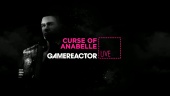 Curse of Anabelle - Livestream Replay