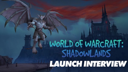 World of Warcraft: Shadowlands - Patrick Dawson & Sarah Verrall Launch Interview
