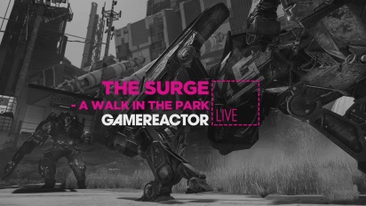 The Surge: A Walk in the Park - Livestream Replay Part 1