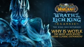World of Warcraft: Wrath of the Lich King - Dlaczego WOTLK jest najbardziej oczekiwanym rozszerzeniem (sponsorowanym)