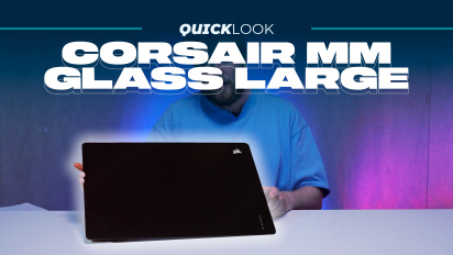 Corsair MM Glass Large (Quick Look) - Wolność od tarcia